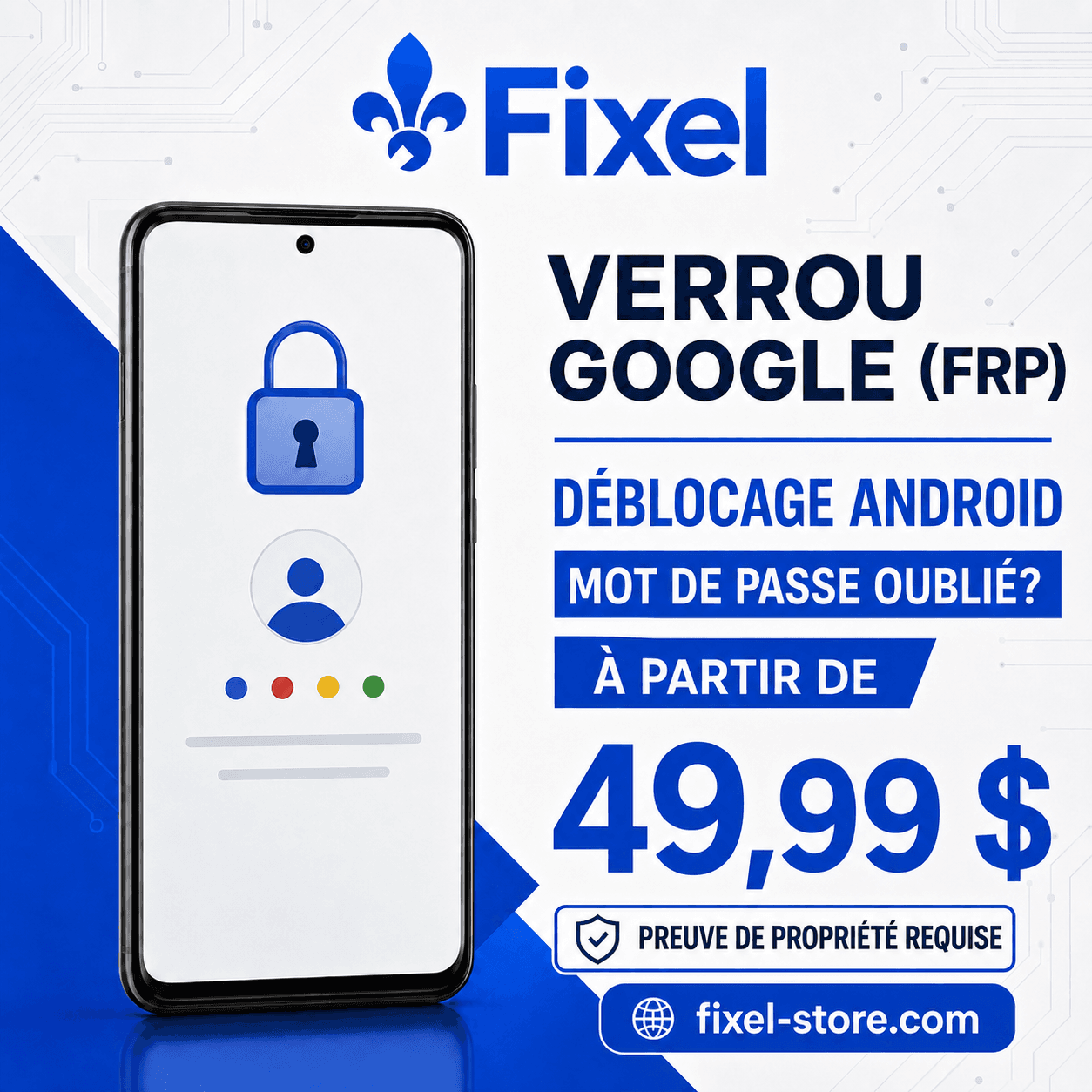 Déblocage Android – verrou Google (FRP) ou code oublié
